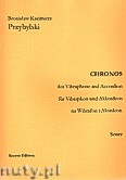 Okładka: Przybylski Bronisław Kazimierz, Chronos na wibrafon i akordeon ( partytura + głosy, ca 4')