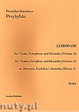 Okładka: Przybylski Bronisław Kazimierz, Chronos na skrzypce, ksylofon, marimbę (Wersja A  partytura + głosy, ca 4')
