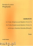 Okładka: Przybylski Bronisław Kazimierz, Chronos na skrzypce, ksylofon, marimbę (Wersja D  partytura + głosy, ca 4')
