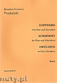 Okładka: Przybylski Bronisław Kazimierz, Owczarek na flet i akordeon (partytura + głosy, ca 2')