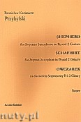 Okładka: Przybylski Bronisław Kazimierz, Owczarek na saksofon sopranowy i 2 gitary (partytura + głosy, ca 2')