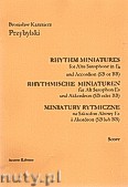 Okładka: Przybylski Bronisław Kazimierz, Miniatury rytmiczne - 10 miniatur na saksofon altowy i akordeon (ca 12', partytura + głosy)