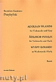 Okładka: Przybylski Bronisław Kazimierz, Wyspy Eolskie na wiolonczelę i harfę (ca 19', partytura + głosy)