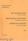 Okładka: Przybylski Bronisław Kazimierz, Miniatury rytmiczne - 10 miniatur na altówkę i fortepian (ca 12', partytura + głosy)
