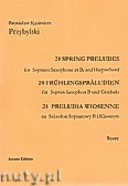 Okładka: Przybylski Bronisław Kazimierz, Preludia wiosenne na saks. sopranowy i klawesyn (partytura + głosy)
