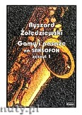 Okładka: Żołędziewski Ryszard, Gamy i pasaże na saksofon zeszyt 1