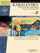 Okładka: Kabalewski Dymitr, Dmitri Kabalevsky - Pieces For Children op. 27 and op. 39
