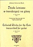 Okładka: Bach Johann Sebastian, Dzieła lutniowe w transkrypcji na gitarę z.1