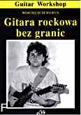 Okładka: Seweryn Wojciech, Gitara rockowa bez granic + kaseta MC