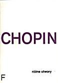 Okładka: Chopin Fryderyk, Różne utwory