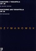 Okładka: Szymanowski Karol, Nokturn i Tarantela op. 28 (wyciąg fortepianowy)