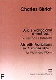 Okładka: Bériot Charles-Auguste de, Aria z wariacjami d-moll op. 1
