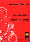 Okładka: Sikorski Kazimierz, Koncert na trąbkę, orkiestrę smyczkową, 4 kotły, ksylofon i tam-tam (wyciąg fortepianowy)