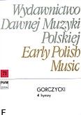 Okładka: Gorczycki Grzegorz Gerwazy, 4 Hymny na chór SATB, dwoje skrzypiec i basso continuo (partytura)