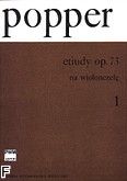 Okadka: Popper David, Etiudy op. 73, wysza szkoa gry na wiolonczel z. 1
