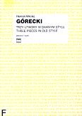 Okadka: Grecki Henryk Mikoaj, Trzy utwory w dawnym stylu na orkiestr smyczkow (partytura)