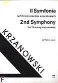 Okładka: Krzanowski Andrzej, II Symfonia na 13 instrumentów smyczkowych (partytura)