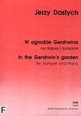 Okadka: Dastych Jerzy, W ogrodzie Gershwina
