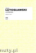 Okładka: Lutosławski Witold, Lacrimosa na sopran, chór i orkiestrę (partytura)