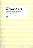 Okładka: Kutavičius Bronius, I Kwartet smyczkowy (partytura+głosy)
