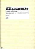 Okadka: Balakauskas Osvaldas, Ludus Modorum per violoncello ed orchestra da camera (score)