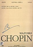 Okładka: Chopin Fryderyk, Mazurki op. 6, 7, 17, 24, 30, 33, 41, Mazurek a-moll Gaillard, Mazurek a-moll France Musicale, op. 50, 56, 59, 63