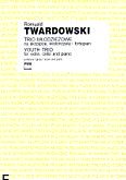 Okadka: Twardowski Romuald, Trio modzieowe na skrzypce, wiolonczel i fortepian (partytura+gosy)