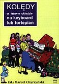 Okadka: Chyrzyski Marcel, Koldy w atwym ukadzie na keyboard lub fortepian