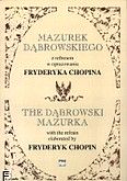 Okadka: Dubaj Mariusz, Mazurek Dbrowskiego z refrenem w opracowaniu F. Chopina