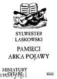 Okadka: Laskowski S., Pamici Arka Pojawy