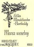 Okadka: Mendelssohn-Bartholdy Feliks, Marsz weselny
