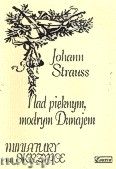 Okadka: Strauss Johann, Nad piknym, modrym Dunajem