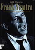 Okadka: Sinatra Frank, Gold Classics. The essential collection. Fourteen solid gold standards.
