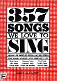Okadka: , 357 songs we love to sing