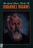 Okadka: Brahms Johannes, The great piano works of