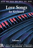 Okadka: , Easy keyboard library. Love songs 2