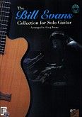 Okadka: Evans Bill, The collection for solo guitar + CD