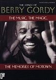 Okładka: Gordy Berry, The music, the magic, the memories of motown. The songs of