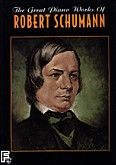 Okadka: Schumann Robert, The great piano works of