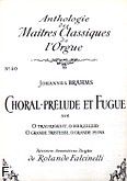 Okładka: Brahms Johannes, Choral prelude et fugue 