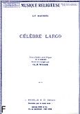 Okadka: Hndel George Friedrich, Clebre Largo orgue