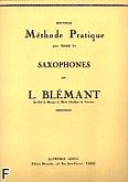 Okadka: Blemant L., Nouvelle methode pratique tous saxophones volume 1