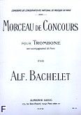 Okładka: Bachelet Alfonso, Morceau de concours trombone et piano