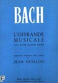 Okadka: Bach Johann Sebastian, Offrande musicale orgue
