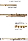 Okadka: Huteau Alain, Jazzo-Flute Blues, Wolfgang Amadeus Rag