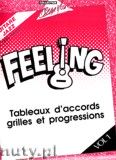 Okadka: Sebastian Derek, Feeling 1 : Tableaux d'Accords, Grilles, Progressions
