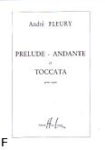 Okadka: Fleury Andr, Prlude, Andante et Toccata