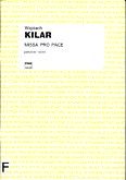 Okadka: Kilar Wojciech, Missa Pro Pace (score)