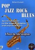 Okadka: Jasinski Richard, Pop Jazz Rock Blues. 8 Pieces for Alto Saxophone + CD
