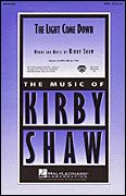 Okadka: Shaw Kirby, The Light Come Down (SAB)